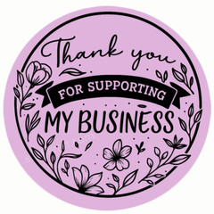 2” Thank You Sticker – Supporting My Business Floral Label for Packaging