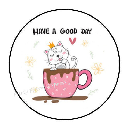 30 HAVE A GOOD DAY COFFEE ENVELOPE SEALS LABELS STICKERS PARTY FAVORS 1.5″ ROUND