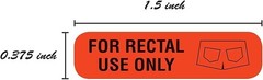 500 for Rectal Use Only Stickers / 1.5 x .375 Fluorescent Red Stickers