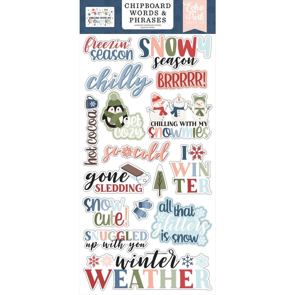 Echo Park Paper 6″ x 13″ Chipboard Words & Phrases – Chilling With My Snowmies