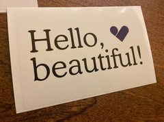 5 “Hello, Beautiful!” With Heart Stickers 3 1/4 X 5in