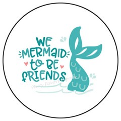 30 WE MERMAID TO BE FRIENDS ENVELOPE SEALS LABELS PARTY FAVORS STICKERS 1.5″