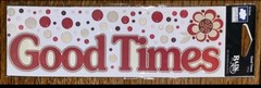NEW CLOUD 9 RAIN DOTS WORDS Title ~ Good Times ~ Flowers 3D Scrapbook Stickers