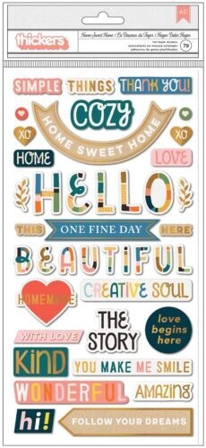 Thickers~Paige Evans HOME SWEET HOME Stickers~Foil Foam Phrases~Quick Ship~Cute!