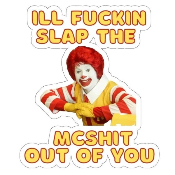 Funny Weed Sticker Pot 420 Pun Ronald McDonald Waterproof Die-Cut Sticker