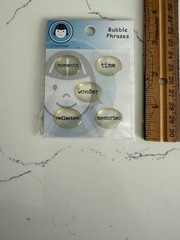 Li’l Davis Design Embellish Bubble Phrase~Moment Time Wonder Reflection Memories