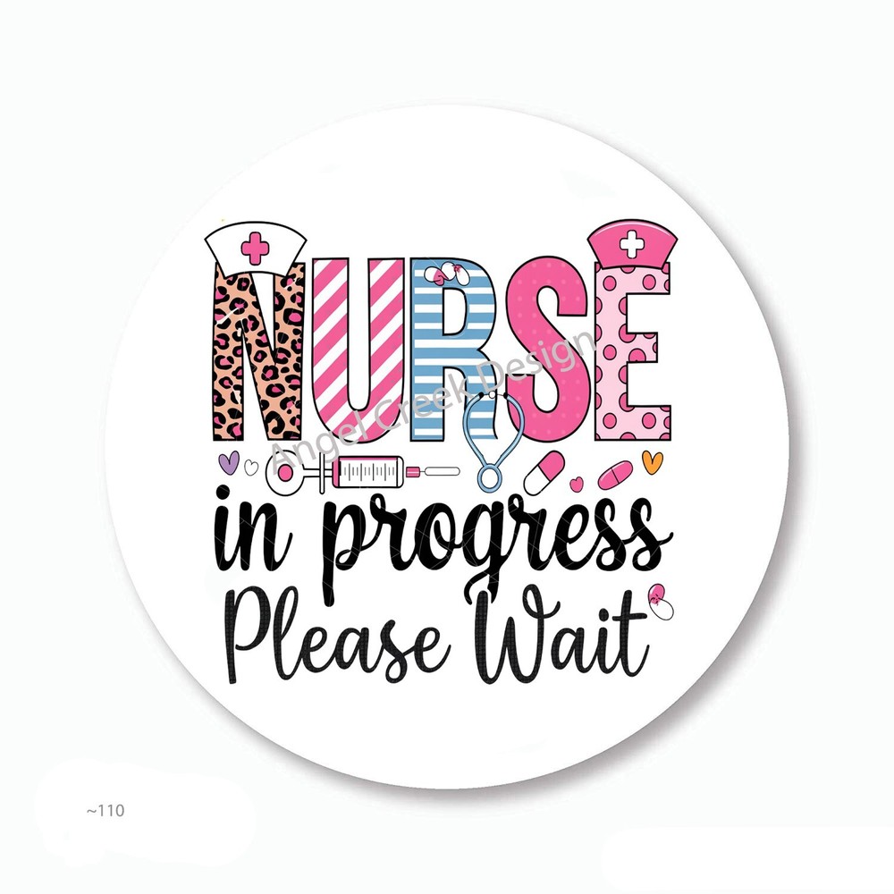 Nurse in Progress Please Wait Labels Scrapbook Stickers Envelope Seals Favors
