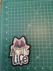 A Cats Life-Premade Die Cut Embellishment