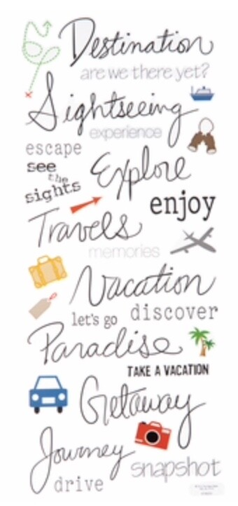 Travel Vacation Handwritten Script Phrase Scrapbook Stickers 5” x 12”