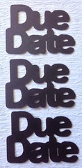 DUE DATE Blk.Die-Cuts(6pc) Aprox.2-3/4″x 2″•Pregnant•Newborn Baby•Ultrasound•USA