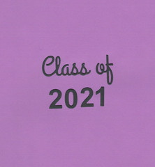 CLASS OF 2021 graduation die cuts scrapbook cards