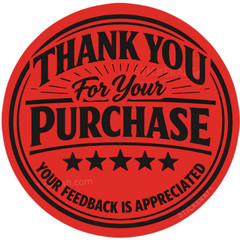 Thank You for Your Purchase Stickers 2″ Round – Feedback Appreciated Packaging