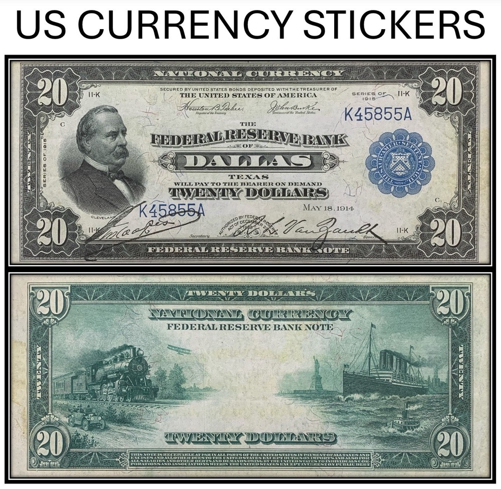 $20 1915 Federal Reserve Bank Note (US CURRENCY STICKERS) (Lot OF 1)