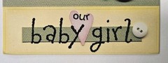 Pebbles Inc Baby Girl Cardstock Stickers Our Baby Girl Label Bottle Bow Snip Its