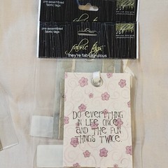 NEW Lot 7 Deluxe Designs Fabric Tags Green Pink Yellow Ribbon Sayings Quotes-B