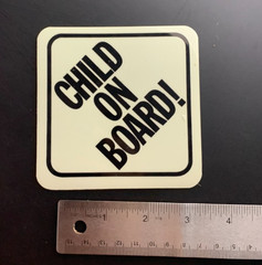 CHILD ON BOARD saftey Caution CAR Bumper STICKER DECAL Glow in the Dark