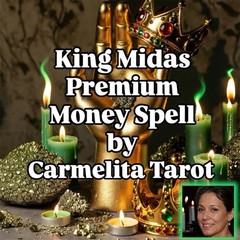 Money Spell – King Midas Money Spell – With Physical Sigil Sticker