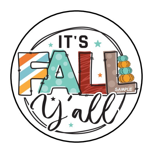 30 IT’S FALL Y’ALL ENVELOPE SEALS LABELS STICKERS 1.5″ ROUND AUTUMN PUMPKINS