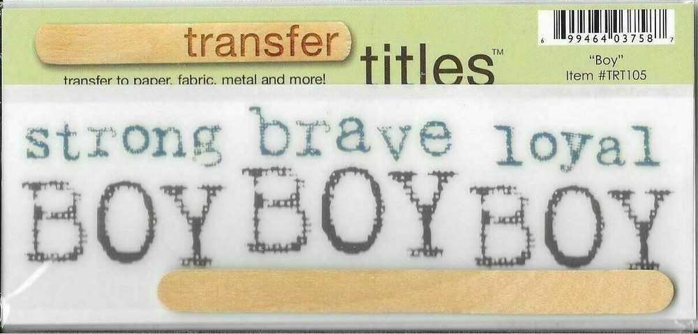 MY MINDS EYE Strong Brave Loyal Boy Rub On Transfer Titles Family Brother Son