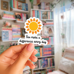 You Make a Difference Every Day, Teacher Appreciation Gift, Cute Classroom Decal