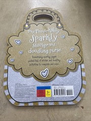 My Remarkably Sparkly Sticker and Doodling Purse by Laura McNab and Sarah Vince
