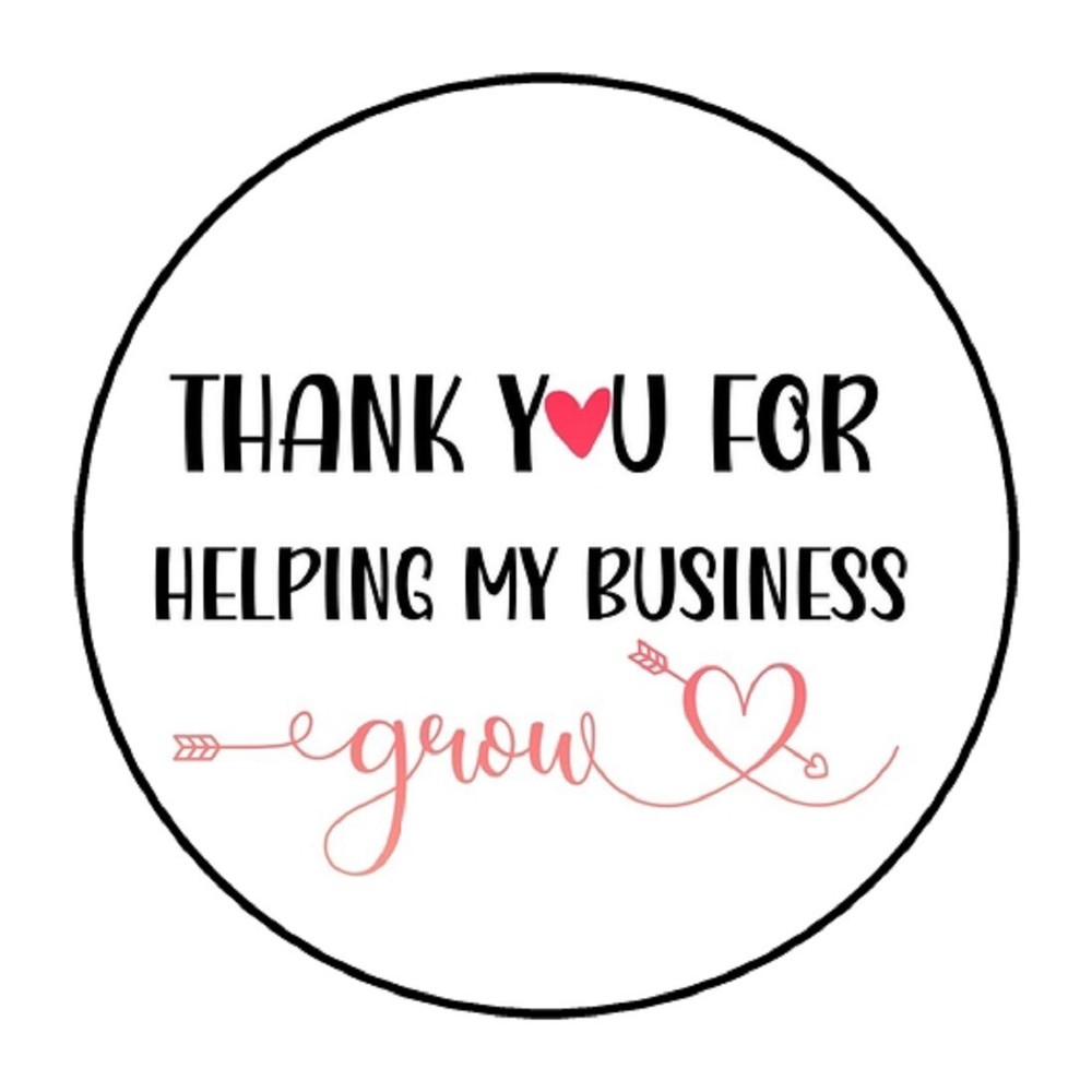 30 THANK YOU FOR HELPING MY BUSINESS GROW STICKERS ENVELOPE SEALS LABELS 1.5″