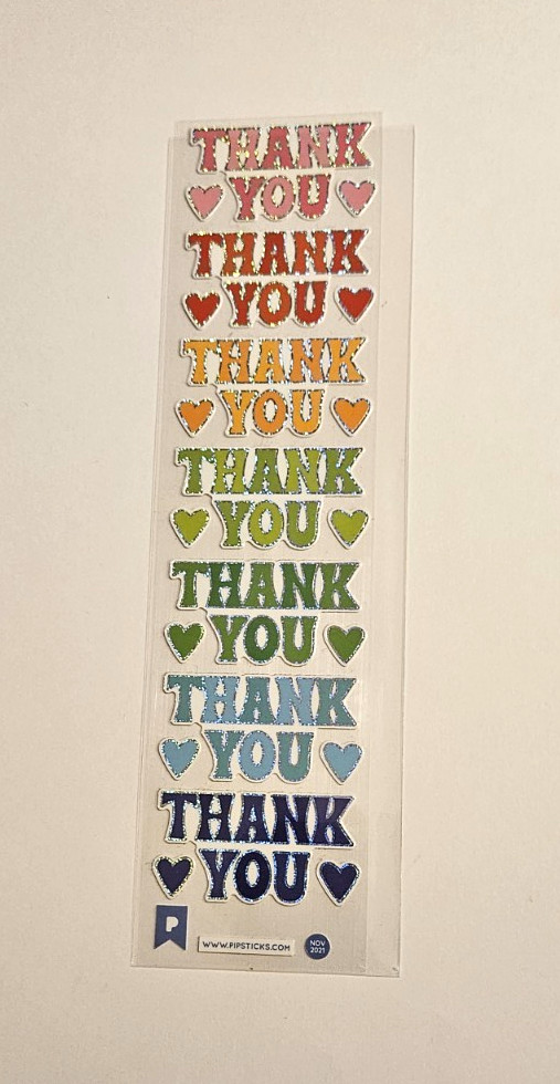 Pipstickers Pipsticks Stickers Lot of 1 Strip ~Thank You~ Unpackaged Nov 2021