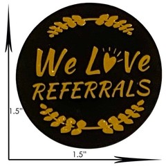 We Love Referrals(Kraft)/ Thank You for Your Order Stickers 500/Roll, Free Ship
