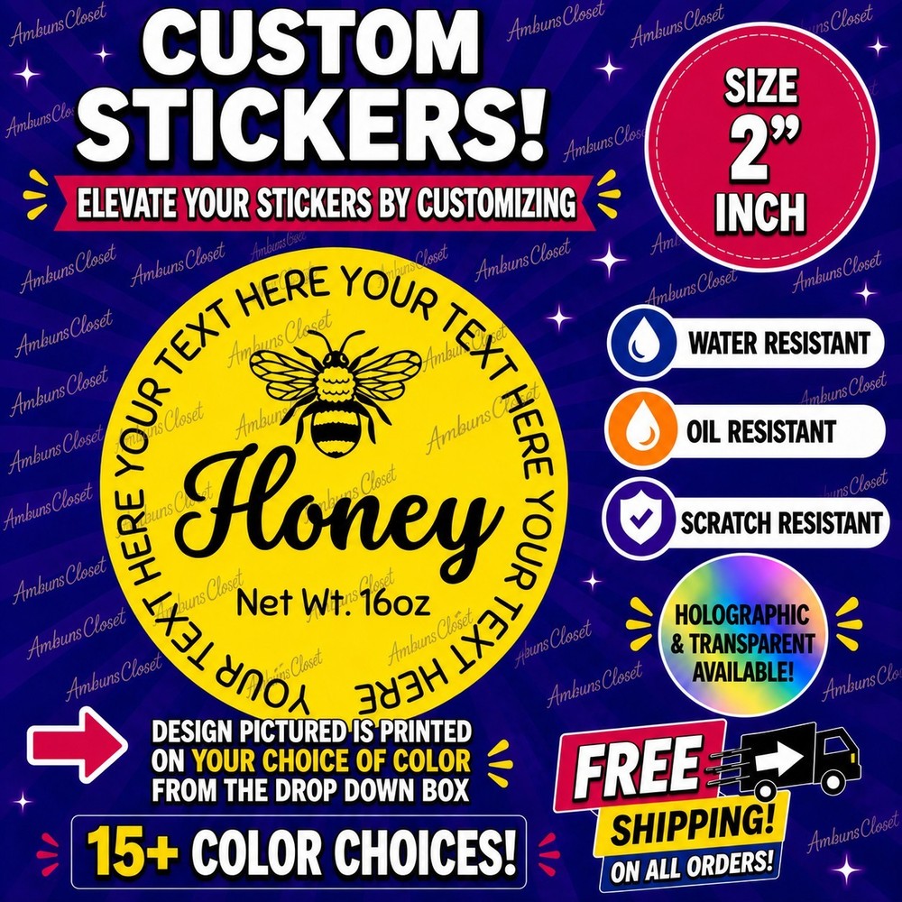 40 HONEY 2″ CUSTOM STICKERS Food Small Business LABELS SCRATCH RESISTANT