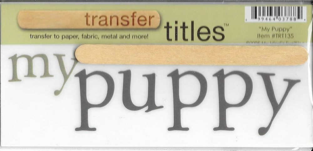MY MINDS EYE My Puppy Rub On Transfer Titles Canine Dog Best Friend