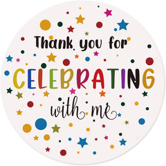 120Pcs Thank You for Celebrating with Me Stickers, Universal 1.6 Inch Celebratin