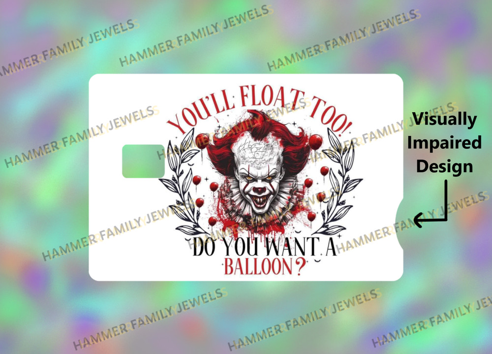 You’ll Float Too IT Fan Art Card Decal *