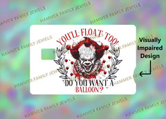 You’ll Float Too IT Fan Art Card Decal *