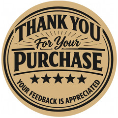 Thank You for Your Purchase Stickers 2″ Round – Feedback Appreciated Packaging