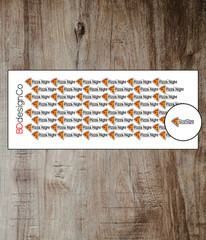 Pizza Night Planner Reminder Stickers 48 Matte or Glossy Paper Kiss Cut (#164)