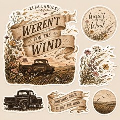 Ella Langley Weren’t For The Wind Sticker Pack/Country Music/Wildflowers