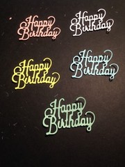 Happy Birthday die cut embellishments 12 Pcs Choose color 1-1/2″ x 2-1/4″