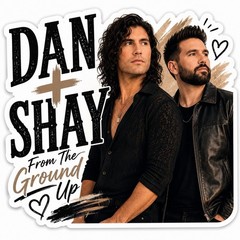 Dan & Shay Sticker Sticker/Country Music/Nashville/From The Ground Up/Style 1