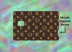 BROKE Funny Card Decal *