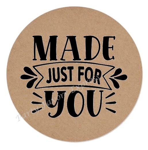 MADE JUST FOR YOU KRAFT ENVELOPE SEALS LABELS STICKERS SMALL BUSINESS