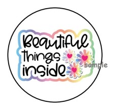 30 BEAUTIFUL THINGS INSIDE ENVELOPE SEALS LABELS STICKERS 1.5″ ROUND PRETTY