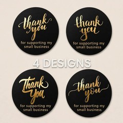 500 Thank You for Supporting My Small Business Stickers – 1.5 Inch Black and Gol