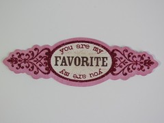 Lost & Found 2 – Blush “Favorite” Title – My Mind’s Eye 2011 Scrapbooking