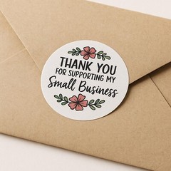 Thank You for Supporting My Small Business – Stickers – Matte, Waterproof, Eco