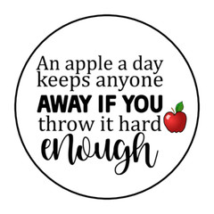 30 AN APPLE A DAY KEEPS ANYONE AWAY STICKERS ENVELOPE SEALS LABELS 1.5″ ROUND