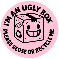 Ugly Box Reuse or Recycle Stickers | Eco-Friendly Shipping Packaging Label