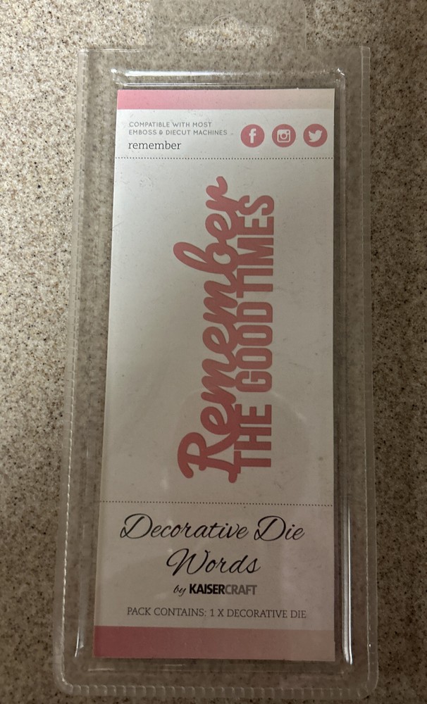 Kaiser Craft Decorative Dies Words REMEMBER THE GOOD TIMES diecut