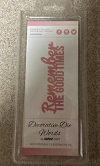 Kaiser Craft Decorative Dies Words REMEMBER THE GOOD TIMES diecut
