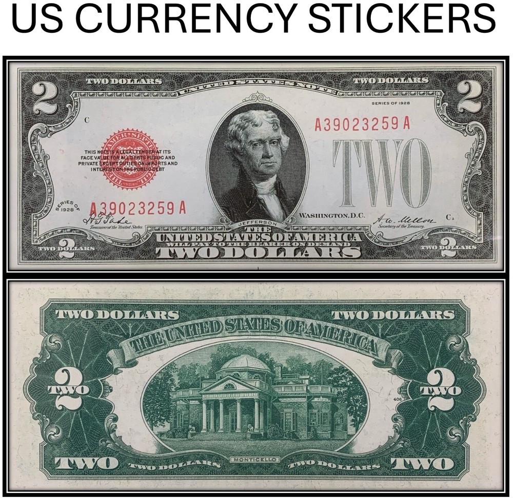 $2 Two Dollar 1928 Legal Tender Note (US CURRENCY STICKERS)