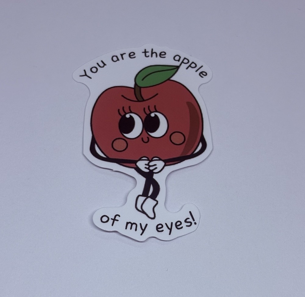 Cute Fruit Sticker “Apple Of My Eyes” Inspirational Kids Journal Decal Art Tc9
